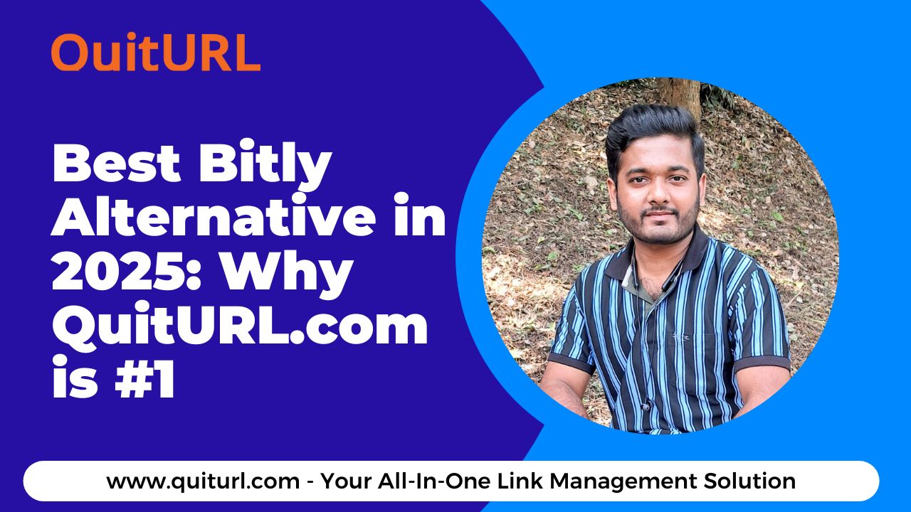 Best Bitly Alternative in 2025: Why QuitURL.com is #1